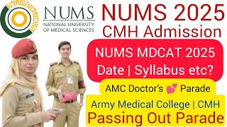 NUMS 2025  Army Doctors Passing Out Parade  CMH Doctors  Army Medical College  NUMS MDCAT 2025 [upl. by Gnehs]