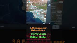 112224 Near Malibu California 38 Earthquake By Storm Chaser amp Reporter Nathan Hester [upl. by Bander125]