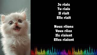 ♫ Japprends le français ♫ Conjugaison I RIRE I Imparfait [upl. by Airotciv821]