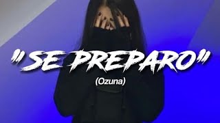 Se preparoozuna letra [upl. by Eidua]