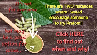 WHEN should I try Kratom Is Kratom right for me [upl. by Socin]