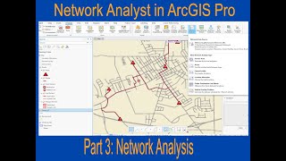 ArcGIS Pro Network Analyst 3 Playing with Network Analyst [upl. by Oneill]