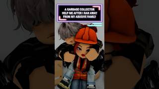 A GARBAGE COLLECTOR HELP ME AFTER I RAN AWAY FROM MY ABUSIVE FAMILY😳roblox shorts berry [upl. by Winikka]