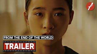 From the End of the World 2023 世界の終わりから  Movie Trailer  Far East Films [upl. by Philipp]