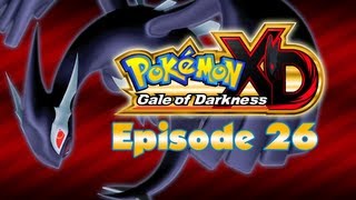 Lets Play  Pokémon XD  Episode 26 Revenons à nos moutons [upl. by Ocnarf]