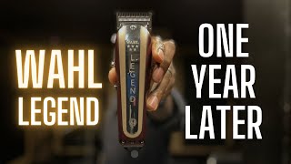 WAHL LEGEND REVIEW ONE YEAR LATER [upl. by Nimajeb]