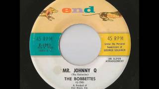 The Bobbettes  Mr Johnny Q End [upl. by Bennet]