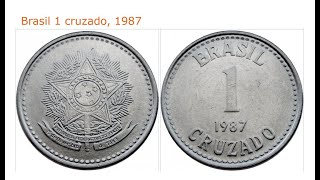 MOEDA DE 1 CRUZADO DE 1987  Conheça as VERSÕES RARAS e VALIOSAS da Peça Brazil Coin 1 Cruzado 🤑💎💸 [upl. by Viguerie]