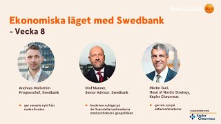 Ekonomiska läget med Swedbank vecka 8 2023 [upl. by Yelraf831]