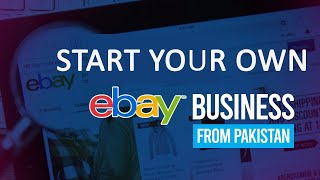 A complete guide to working on eBay from Pakistan Manage complete ebay account in all aspects [upl. by Eerol]