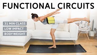 Functional Circuits Class 31 Mins  Low Impact Bodyweight Only [upl. by Eeliram]