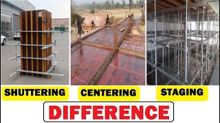 Difference Between Shuttering Centering and Staging  Most asked in Civil Engineering Interview [upl. by Greerson]