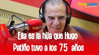 Hugo Patiño y la hija que tuvo a los 75 años dijo  quotLa gente piensa que es mi abueloquot [upl. by Corso564]