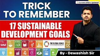 Sustainable Development Goals  Tricks  17 Goals  UPSC  MPPSC  SSC  By Dewashish Sir [upl. by Jacobs]