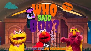 Who Said Boo  October 15th 2pm Performance  Sesame Place Philadelphia  Count Spooktacular 2023 [upl. by Ahtoelc]