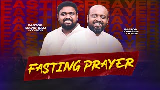 🔴SPECIAL FASTING PRAYER  JOHNSAM JOYSON  DAVIDSAM JOYSON  FGPC NAGERCOIL  RETELECAST [upl. by Nohj]