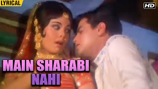 Main Sharabi Nahi  English Lyrical  Khilona  Rafi amp Asha Hits  Jeetendra amp Mumtaz [upl. by Joye401]