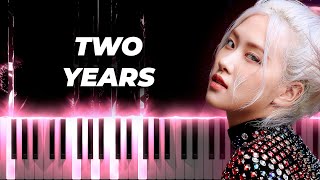 ROSÉ  two years  iano karaoke instrumental cover lyrics [upl. by Giardap]