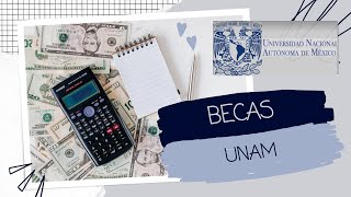 BECAS UNAM   MontosRequisitos y MÁS [upl. by Slavic938]