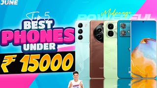 12256GB  Best 5G Phone Under 15000 in June 2024  Top 4 Best Phone Under 15000 in INDIA [upl. by Inerney]