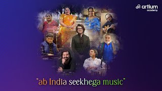 AbIndiaSeekhegaMusic  Artium Academy  Sonu Nigam KS Chithra Aruna Sairam Shubha Mudgal [upl. by Otanutrof]