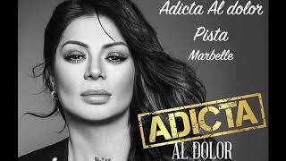 Adicta al Dolor pista karaoke Marbelle [upl. by Flint]