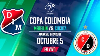 MEDELLÍN VS CÚCUTA EN VIVO COPA COLOMBIA [upl. by Eidur]