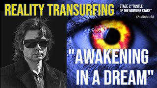 Reality Transurfing quotAwakening in a Dreamquot Vadim Zeland Audiobook [upl. by Norm]