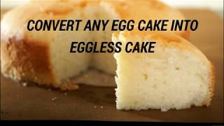 How to Convert Egg Cake Into Eggless Cake Video  Eggless Sponge Cake Recipe [upl. by Ailina]