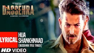 Lyrical Hua Shankhnaad Dussehra Title Track  Neil Nitin Mukesh Tina Desai  Kailash Kher [upl. by Nivek]