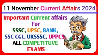 11 November 2024 current affairs  Daily current affairs  current affairs in hindi currentaffairs [upl. by Fisch775]