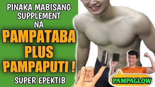 ISANG PINAKA MABISANG VITAMINS PAMPATABA PAMPAPUTI AT PAMPAGLOW NG SKIN  BEST SUPPLEMENT 2023 fy [upl. by Llenrev]