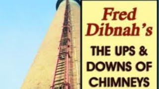 Fred Dibnah The ups and downs of chimneys [upl. by Ogram]