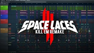 Skrillex amp SPACE LACES  Kill Em Full Remake [upl. by Nauqit]