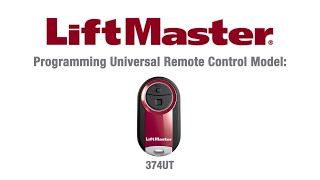 How to Program LiftMasters Universal Remote Control Model 374UT to a Garage Door Opener [upl. by Magavern769]