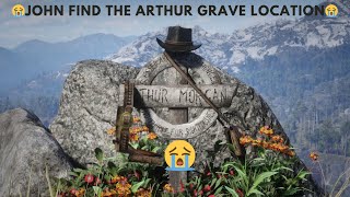 😭John Find The Arthur Grave Location😭 Rdr2  Red Dead Redemption 2 [upl. by Crellen]