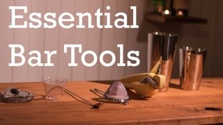 Essential Bar Tools from Better Cocktails at Home [upl. by Aldis1]