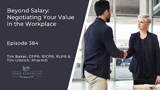 YFP 384 Beyond Salary Negotiating Your Value in the Workplace [upl. by Yrrol678]