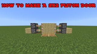 How To Make A 2X2 Piston Door [upl. by Radley742]