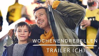 WOCHENENDREBELLEN  TRAILER CH [upl. by Proudlove]