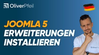 Joomla 5 Erweiterungen installieren 🇩🇪 [upl. by Naoma650]