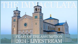 Feast of the Assumption  The Immaculata [upl. by Yesrod428]