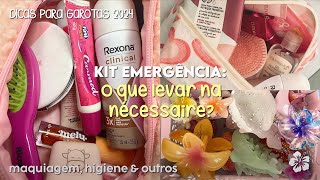 kit emergência o que levar na necessaire escolar 2024 ⭐  dicas para garotas 🩷 [upl. by Cerelia]