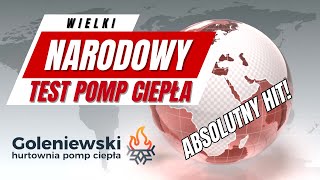 Narodowy Test Pomp Ciepła  Absolutny HIT Ty też możesz wziąć w nim udział [upl. by Omari688]