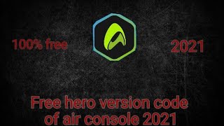 How to get free hero version of air console [upl. by Roose]