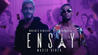 ENSAY Mohammed Ramadan and Saad Lamjarred Music Video [upl. by Barb]