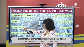 Noticias Diez personas o entidades recibirán la Insignia de Oro el próximo 18 de octubre [upl. by Decker]