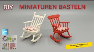 Tutorial MiniSchaukelstuhl basteln  DIY how to craft a miniature rocking chair [upl. by Maclaine534]