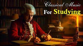 3 Hours of Classical Music to Help You Focus for Studying Mozart Beethoven Bach [upl. by Ymrej]