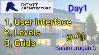 Revit intro user interface levels units day1 தமிழ் [upl. by Windy]